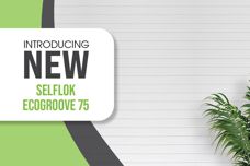 Introducing new Selflok Ecogroove 75